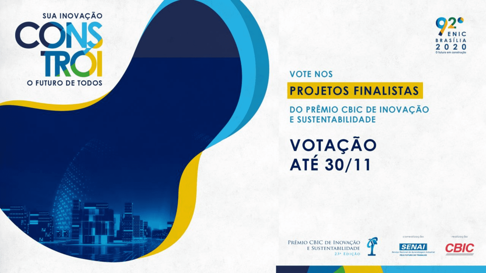 Prêmio CBIC de Inovação e Sustentabilidade – Vote no projeto “Aglomerante álcali-ativado em pó”.