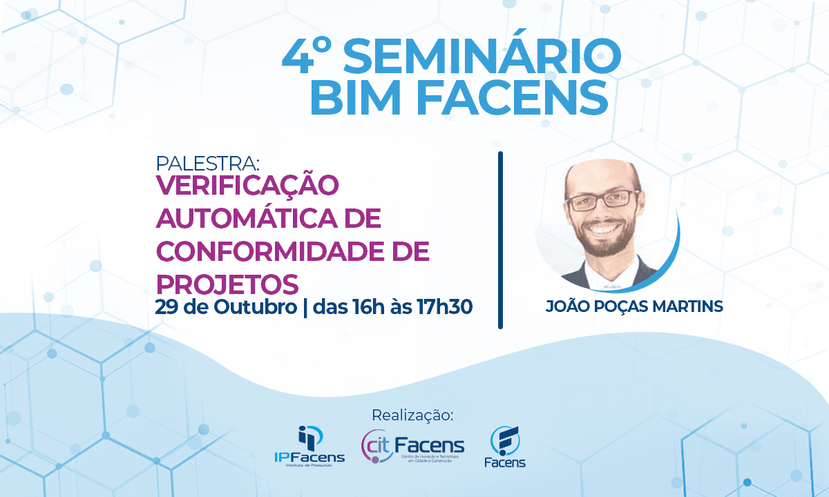 Quinto dia de Seminário BIM Facens recebe o professor João Poças Martins, da Universidade do Porto